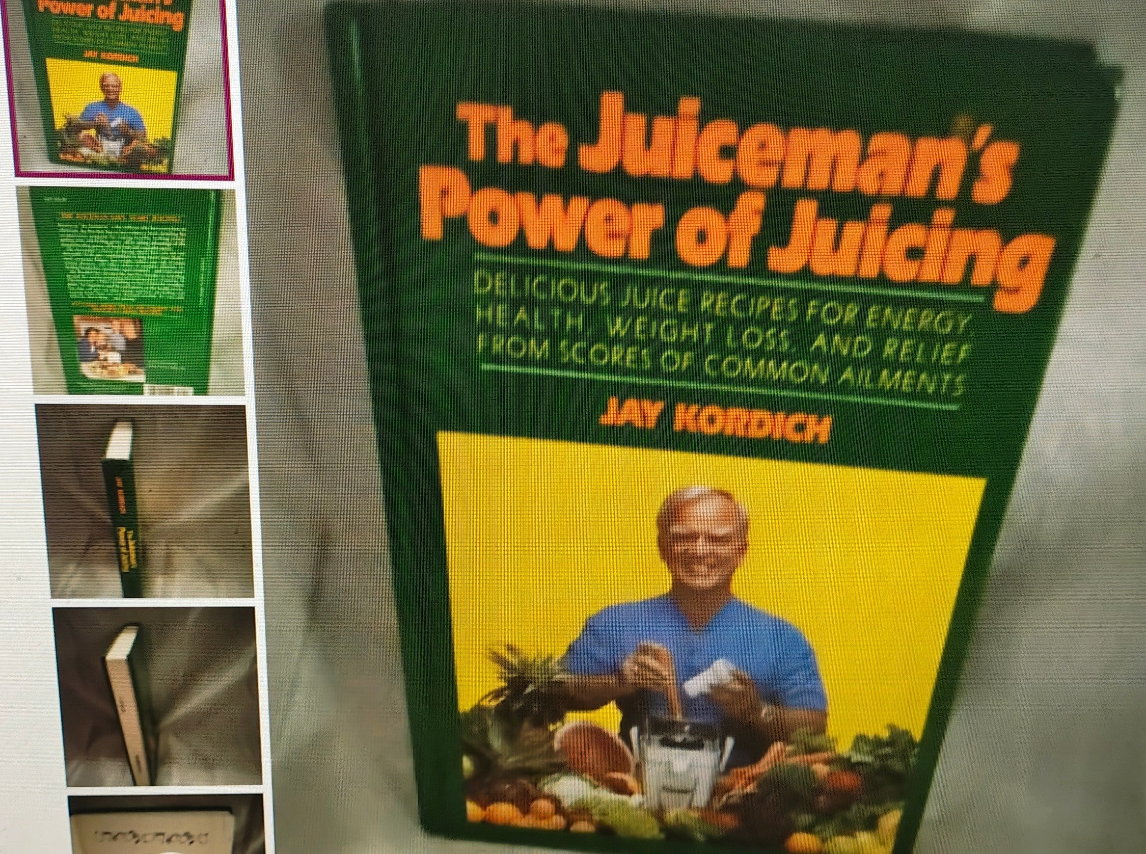 Book titled 'The Juiceman's Power of Juicing' by Jay Kordich with images of a man juicing on the cover.